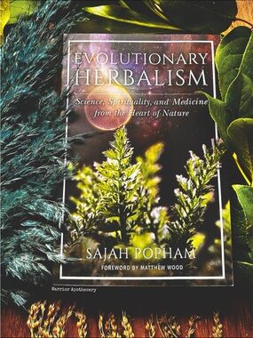Evolutionary Herbalism Natural Plant Medicine Alchemy Esoteric Book